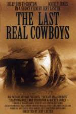Watch The Last Real Cowboys 123movies