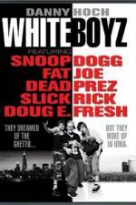 Watch Whiteboyz 123movies