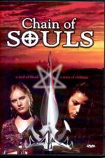 Watch Chain of Souls 123movies