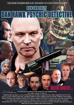 Watch Dan Hawk Psychic Detective 123movies