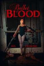 Watch Ballet of Blood 123movies