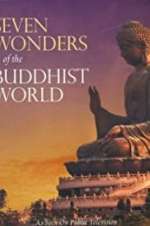 Watch Seven Wonders Of The Buddhist World 123movies