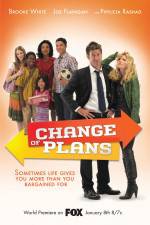 Watch Change of Plans 123movies