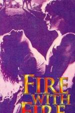 Watch Fire with Fire 123movies