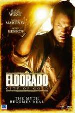 Watch Eldorado - City Of Gold 123movies