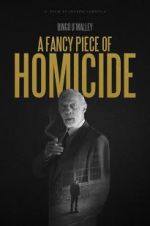Watch A Fancy Piece of Homicide 123movies