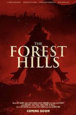 Watch The Forest Hills 123movies