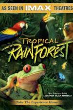 Watch Tropical Rainforest 123movies
