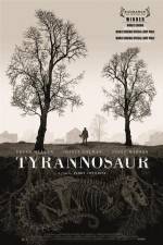 Watch Tyrannosaur 123movies