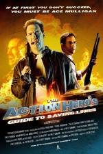 Watch The Action Hero's Guide to Saving Lives 123movies