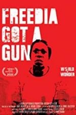 Watch Freedia Got a Gun 123movies