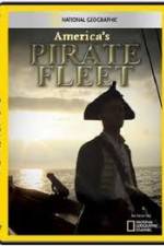 Watch National Geographic Americas Pirate Fleet 123movies