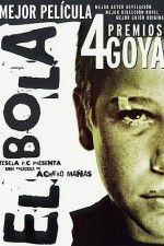 Watch El Bola 123movies