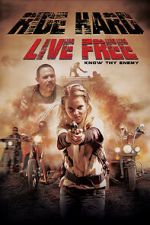 Watch Ride Hard: Live Free 123movies