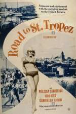 Watch Road to Saint Tropez 123movies