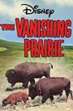 Watch The Vanishing Prairie 123movies