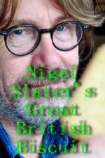 Watch Nigel Slater\'s Great British Biscuit 123movies