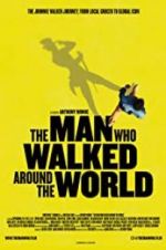 Watch The Man Who Walked Around the World 123movies