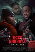 Watch Trust Nobody 2 123movies