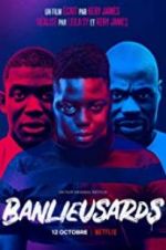 Watch Banlieusards 123movies
