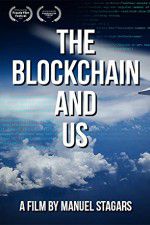 Watch The Blockchain and Us 123movies