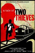 Watch A Tale of Two Thieves 123movies