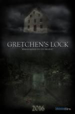 Watch Gretchen\'s Lock 123movies