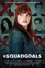 Watch #SquadGoals 123movies