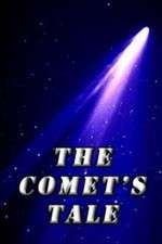 Watch The Comet's Tale 123movies