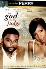 Watch Let God Be the Judge 123movies