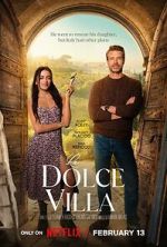Watch La Dolce Villa 123movies