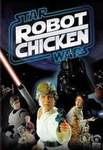 Watch Robot Chicken: Star Wars (TV Short 2007) 123movies