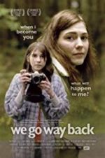 Watch We Go Way Back 123movies