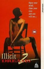 Watch Illicit Dreams 2 123movies