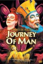 Watch Cirque du Soleil Journey of Man 123movies