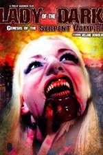 Watch Lady of the Dark Genesis of the Serpent Vampire 123movies