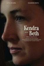 Watch Kendra and Beth 123movies