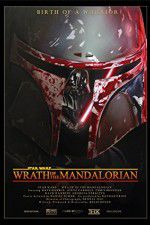 Watch Star Wars: Wrath of the Mandalorian 123movies