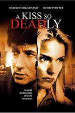 Watch A Kiss So Deadly 123movies