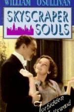 Watch Skyscraper Souls 123movies
