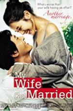 Watch My Wife Got Married 123movies