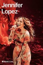 Watch Apple Music Live: Jennifer Lopez (TV Special 2024) 123movies
