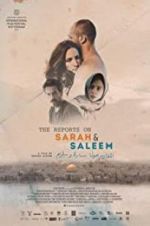 Watch The Reports on Sarah and Saleem 123movies