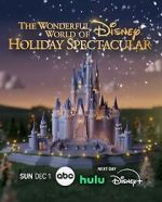 Watch The Wonderful World of Disney: Holiday Spectacular (TV Special 2024) 123movies