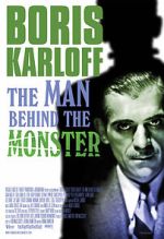 Watch Boris Karloff: The Man Behind the Monster 123movies