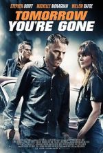 Watch Tomorrow You\'re Gone 123movies