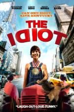 Watch The Idiot 123movies