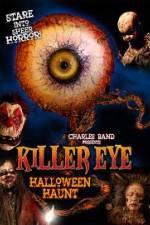 Watch Killer Eye Halloween Haunt 123movies