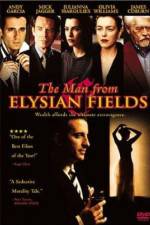 Watch The Man from Elysian Fields 123movies