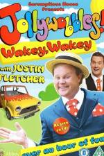 Watch JollyWobbles Wakey Wakey With Justin Fletcher 123movies